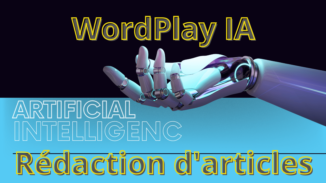 WordPlay-IA-logiciel-ecriture-automatique-intelligent